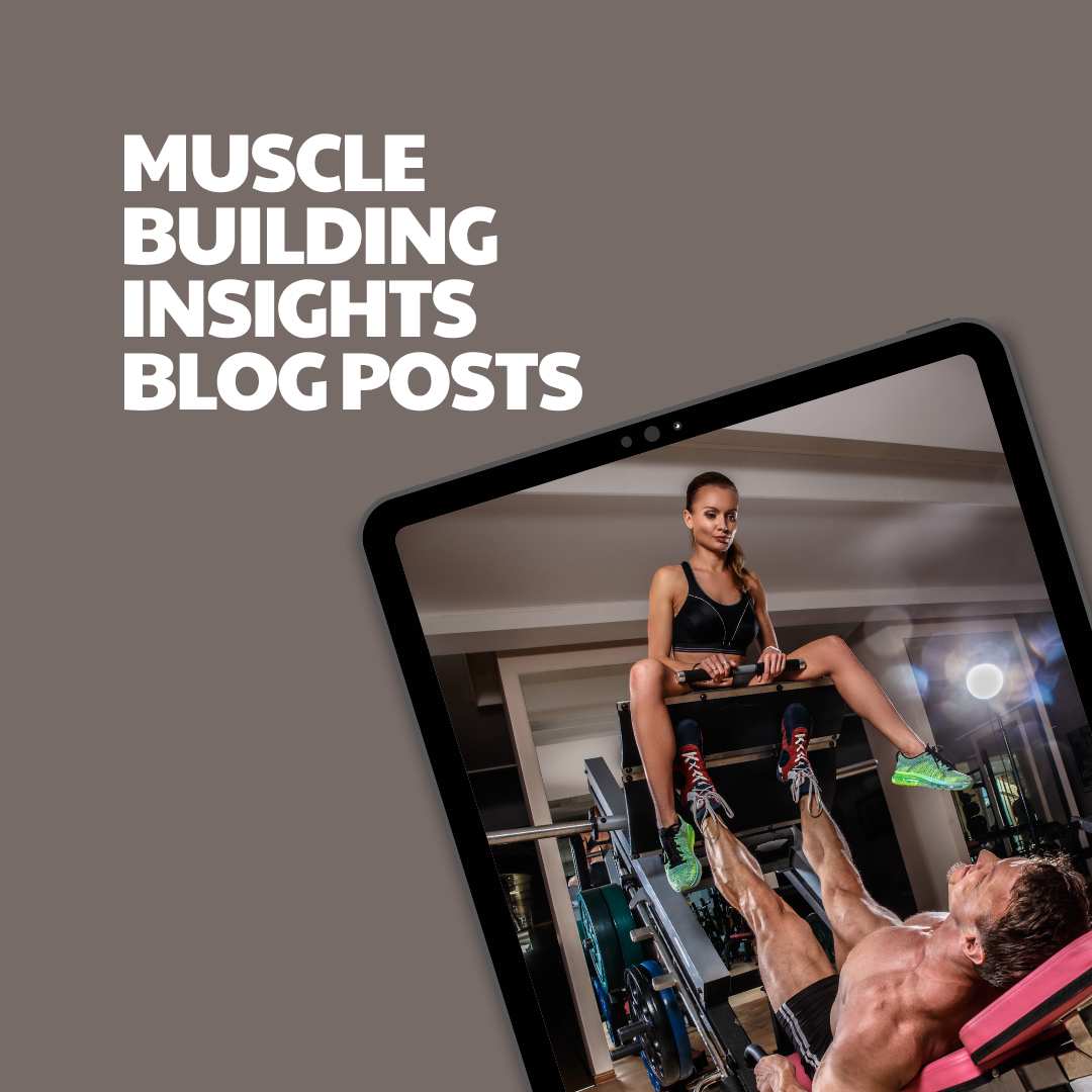 Muscle Building Insights – 7 Premium Articles