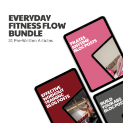 Everyday Fitness Flow Bundle – 31 Pre-Written Articles