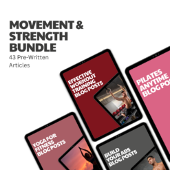 Movement & Strength Bundle – 43 Pre-Written Articles